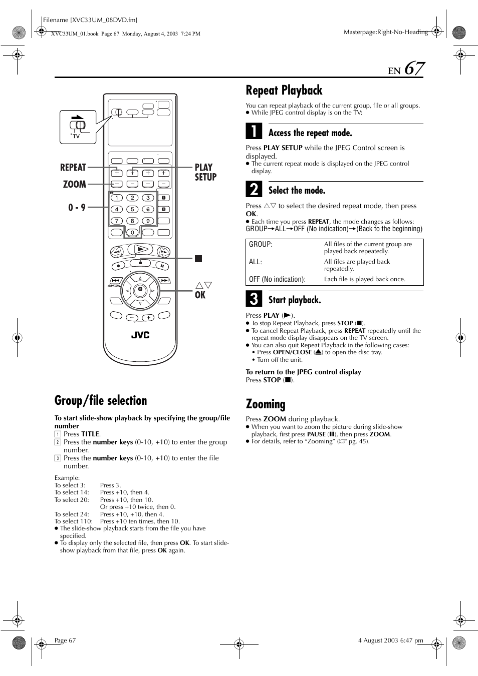 Group/file selection, Repeat playback, Zooming | Access the repeat mode, Select the mode, Start playback | JVC HR-XVC33UM User Manual | Page 67 / 92