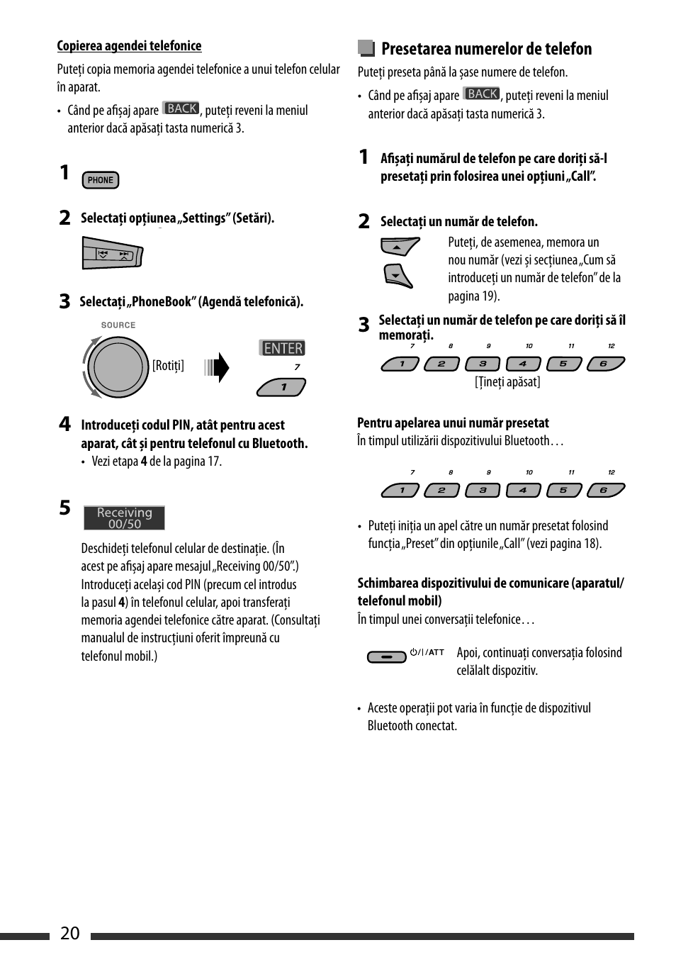Presetting the phone number, English 20, Presetarea numerelor de telefon | How to copy phone book | JVC KD-BT22 User Manual | Page 22 / 52
