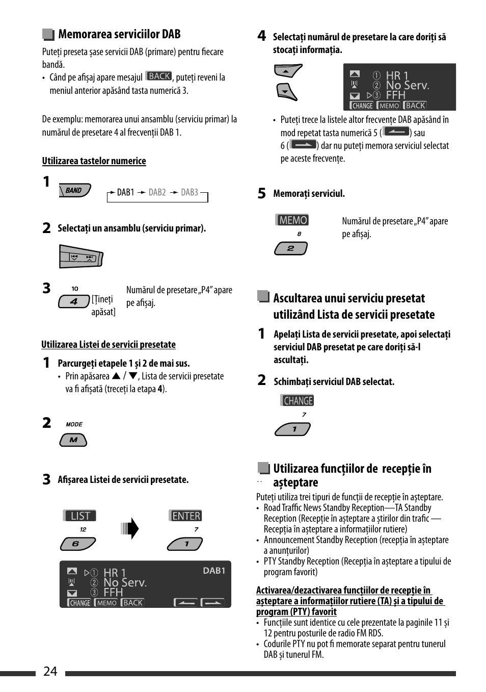Using the standby reception, English 24, Utilizarea funcţiilor de recepţie în aşteptare | Activating/deactivating ta/pty standby reception | JVC KD-BT22 User Manual | Page 26 / 52
