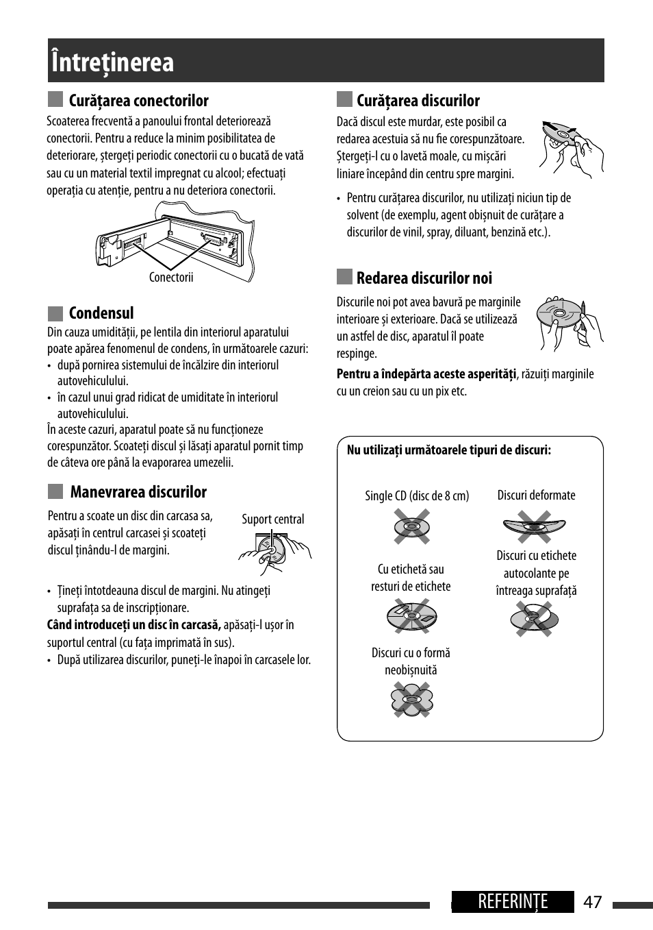 Întreţinerea, Maintenance, Referinţe | How to clean the connectors, Moisture condensation, How to handle discs, English 47 references | JVC KD-BT22 User Manual | Page 49 / 52