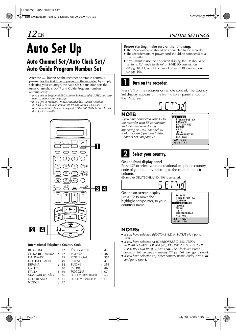 Auto set up, Initial settings, Turn on the recorder | Select your country | JVC HR-S8700EU User Manual | Page 12 / 84