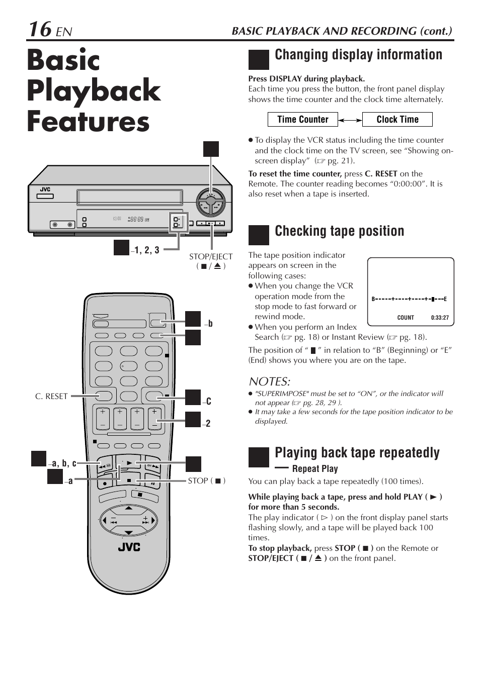 Basic playback features, Changing display information, Checking tape position | Playing back tape repeatedly, Basic playback and recording (cont.) | JVC HR-A47U User Manual | Page 16 / 44