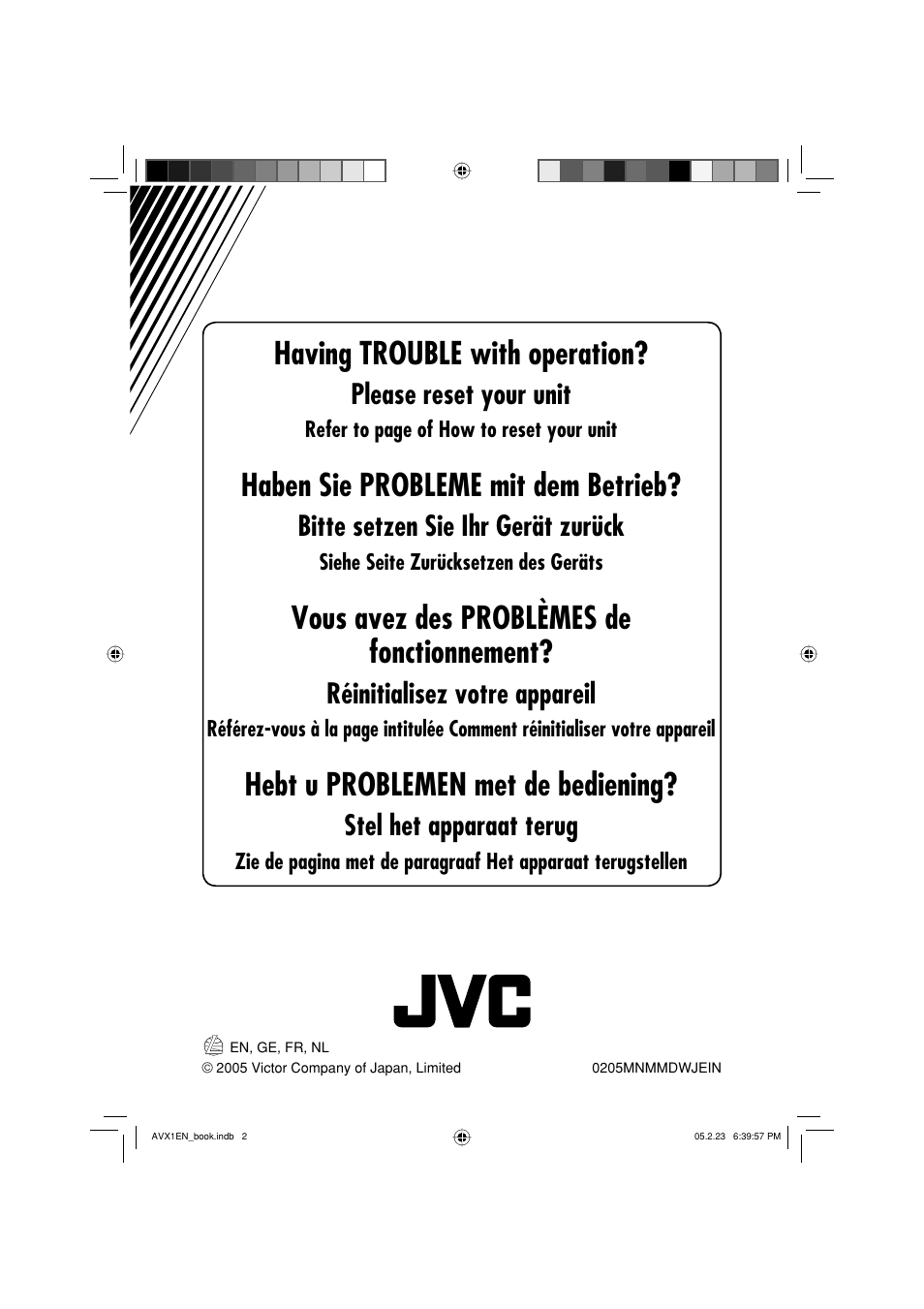 Having trouble with operation, Haben sie probleme mit dem betrieb, Vous avez des problèmes de fonctionnement | Hebt u problemen met de bediening, Please reset your unit, Bitte setzen sie ihr gerät zurück, Réinitialisez votre appareil, Stel het apparaat terug | JVC KD-AVX1 User Manual | Page 72 / 78