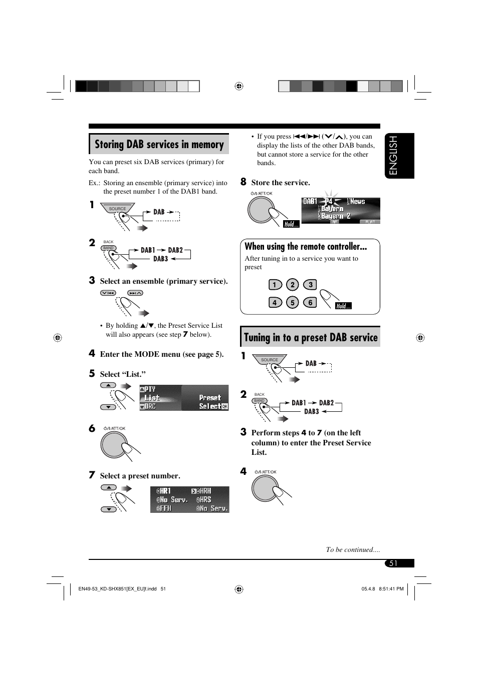 Tuning in to a preset dab service, English, When using the remote controller | JVC EXAD LVT1372-003A User Manual | Page 51 / 72