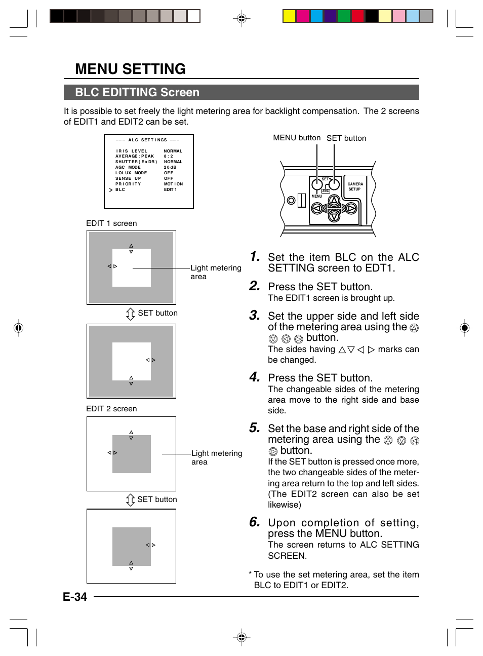 Menu setting, E-34 blc editting screen, Set the item blc on the alc setting screen to edt1 | Press the set button, Upon completion of setting, press the menu button, The edit1 screen is brought up, The sides having marks can be changed | JVC TK-C1481 User Manual | Page 34 / 40