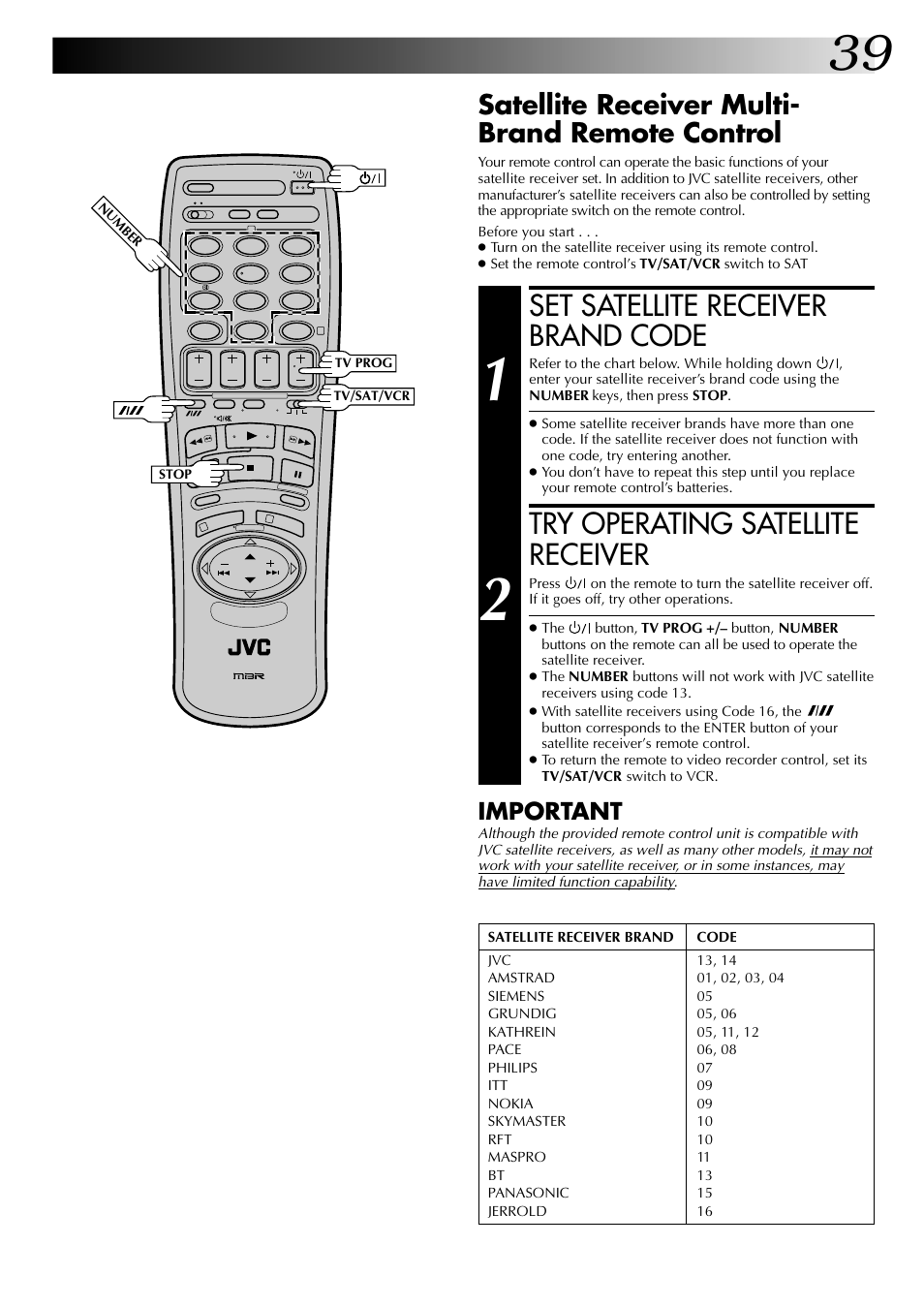 Set satellite receiver brand code, Try operating satellite receiver, Satellite receiver multi- brand remote control | Important | JVC HR-DD845EK User Manual | Page 39 / 60