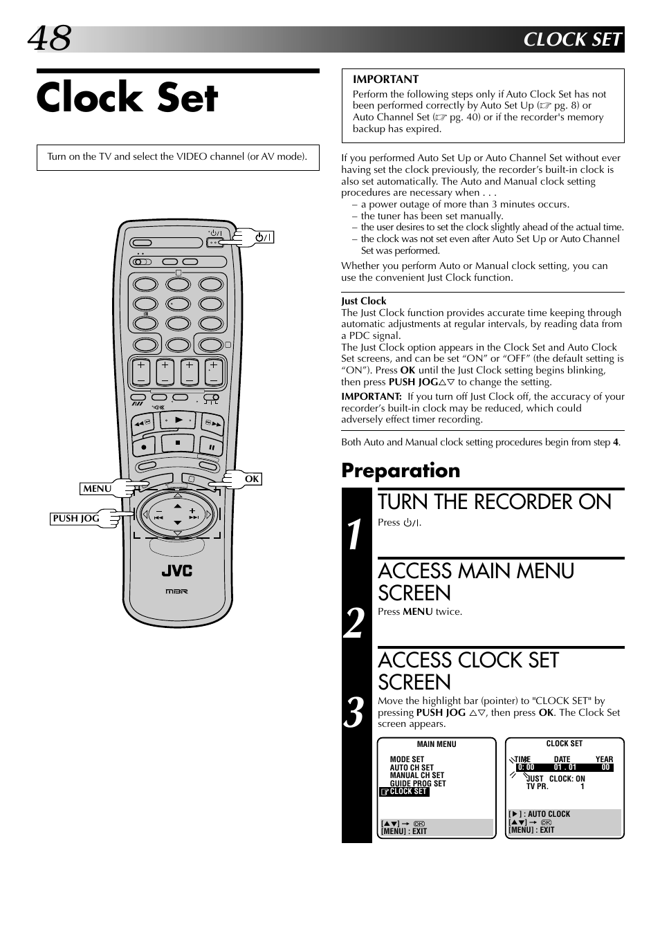 Turn the recorder on, Access main menu screen, Access clock set screen | Clock set, Preparation | JVC HR-DD845EK User Manual | Page 48 / 60