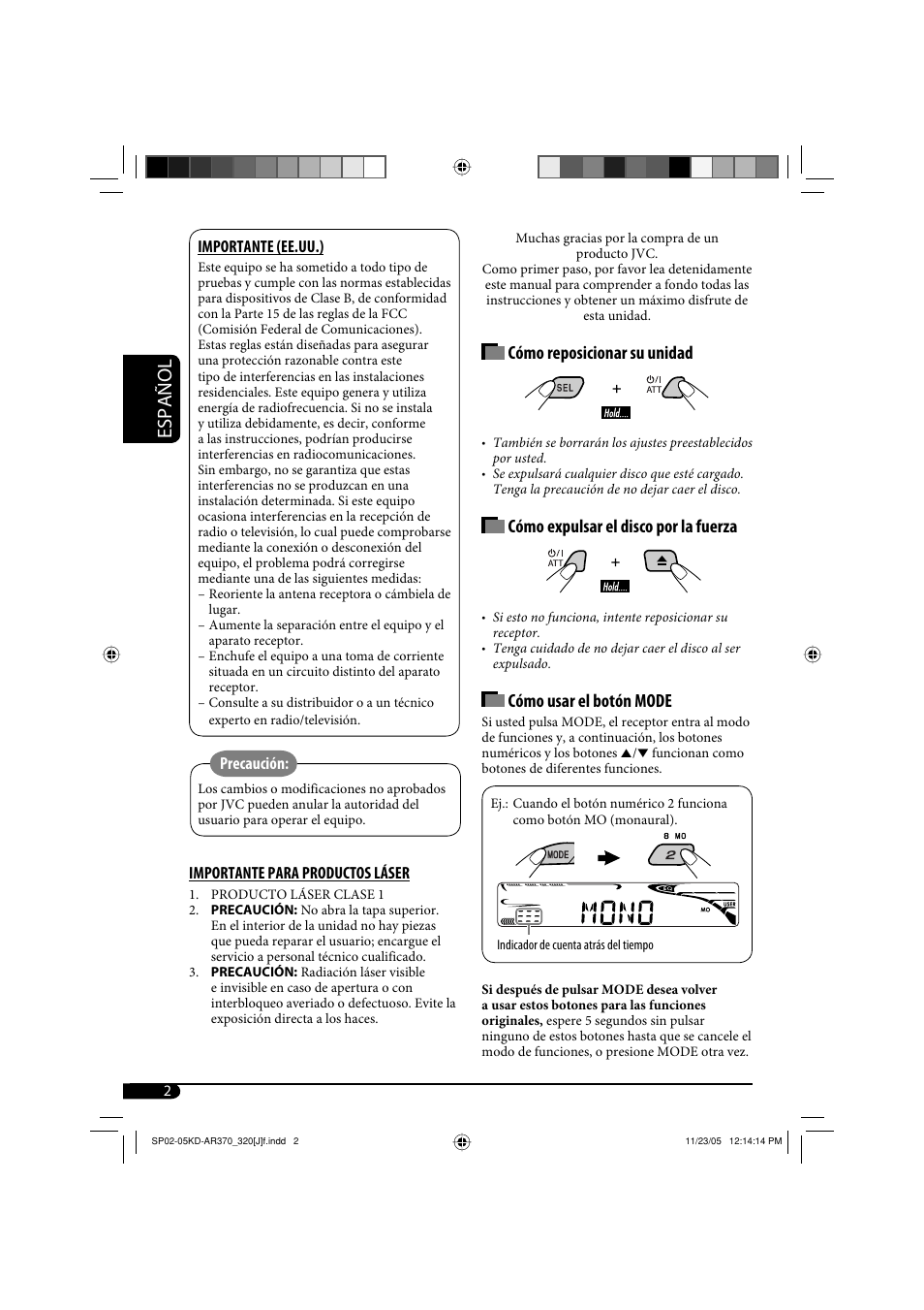 Español, Cómo reposicionar su unidad, Cómo expulsar el disco por la fuerza | Cómo usar el botón mode | JVC KD-AR370 User Manual | Page 28 / 80