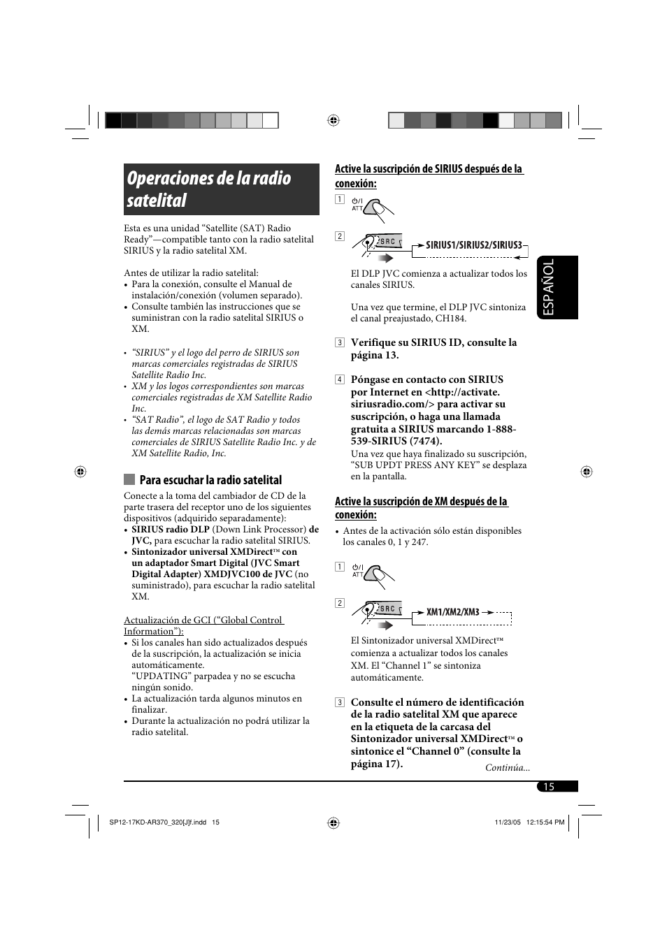 Operaciones de la radio satelital, Español, Para escuchar la radio satelital | JVC KD-AR370 User Manual | Page 41 / 80