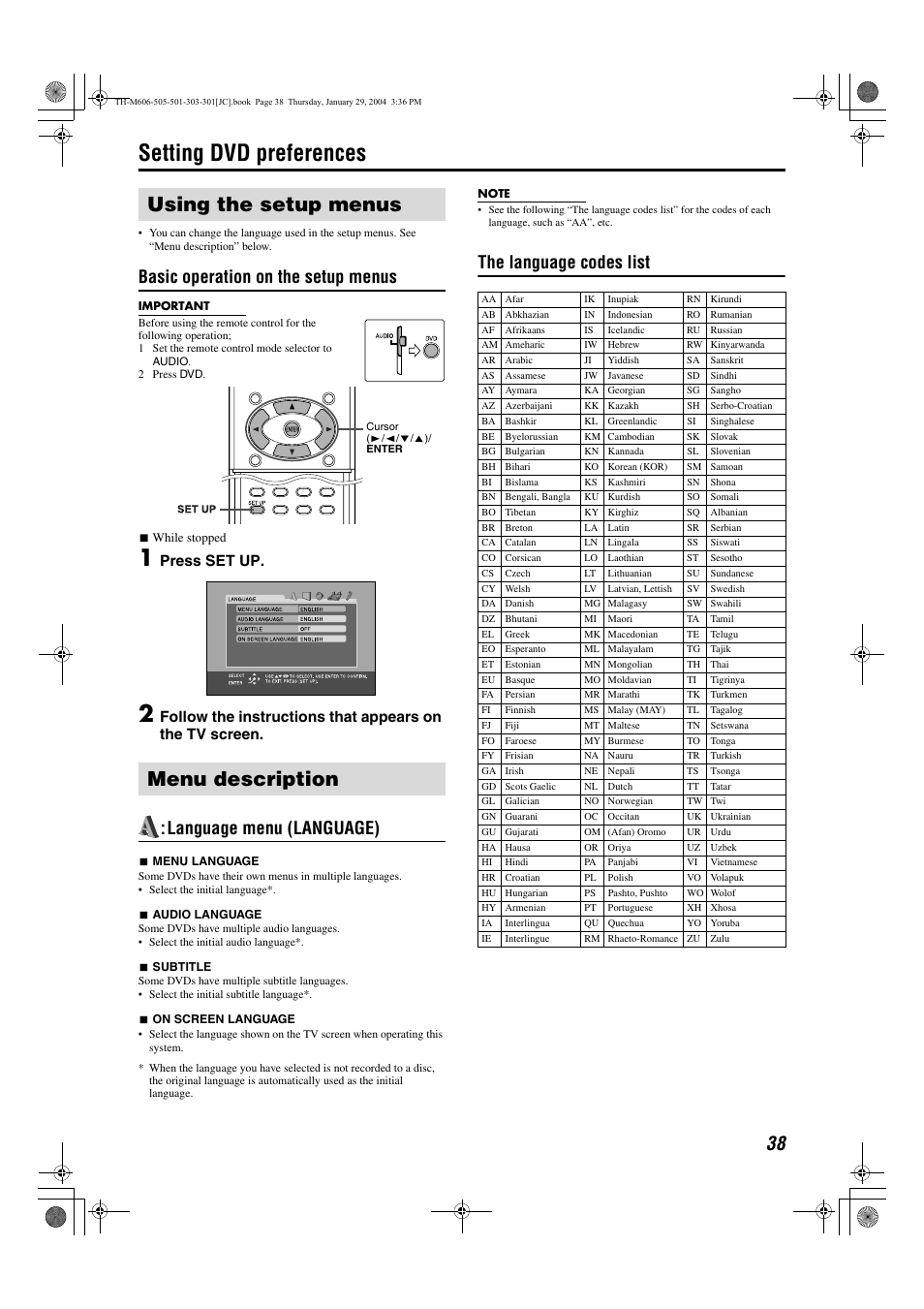 Setting dvd preferences, Selecting the fm reception mode, Reducing the noise of am broadcast | Subtitle appears and disappears alterna, The language codes list, A pg. 38), Using the setup menus menu description, Basic operation on the setup menus, Language menu (language), Press set up | JVC TH-M501 User Manual | Page 41 / 52