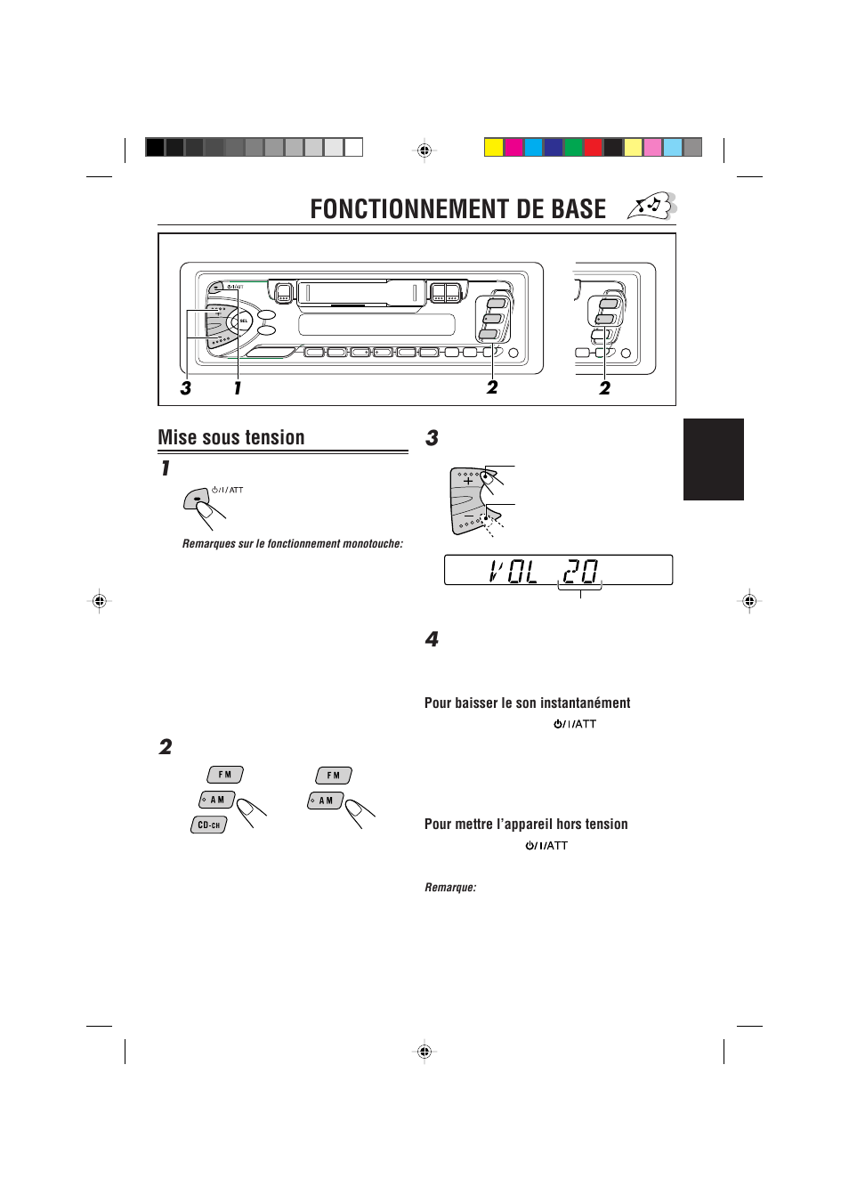 Fonctionnement de base, Mise sous tension, Mise sous tension 1 | JVC KS-FX470R User Manual | Page 57 / 106