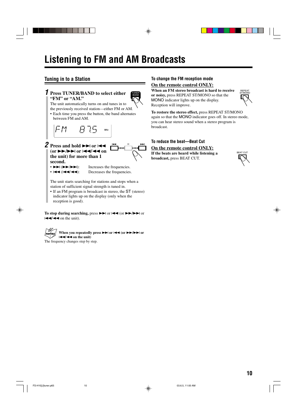 Listening to fm and am broadcasts, Tuning in to a station | JVC FS-H10 User Manual | Page 13 / 54