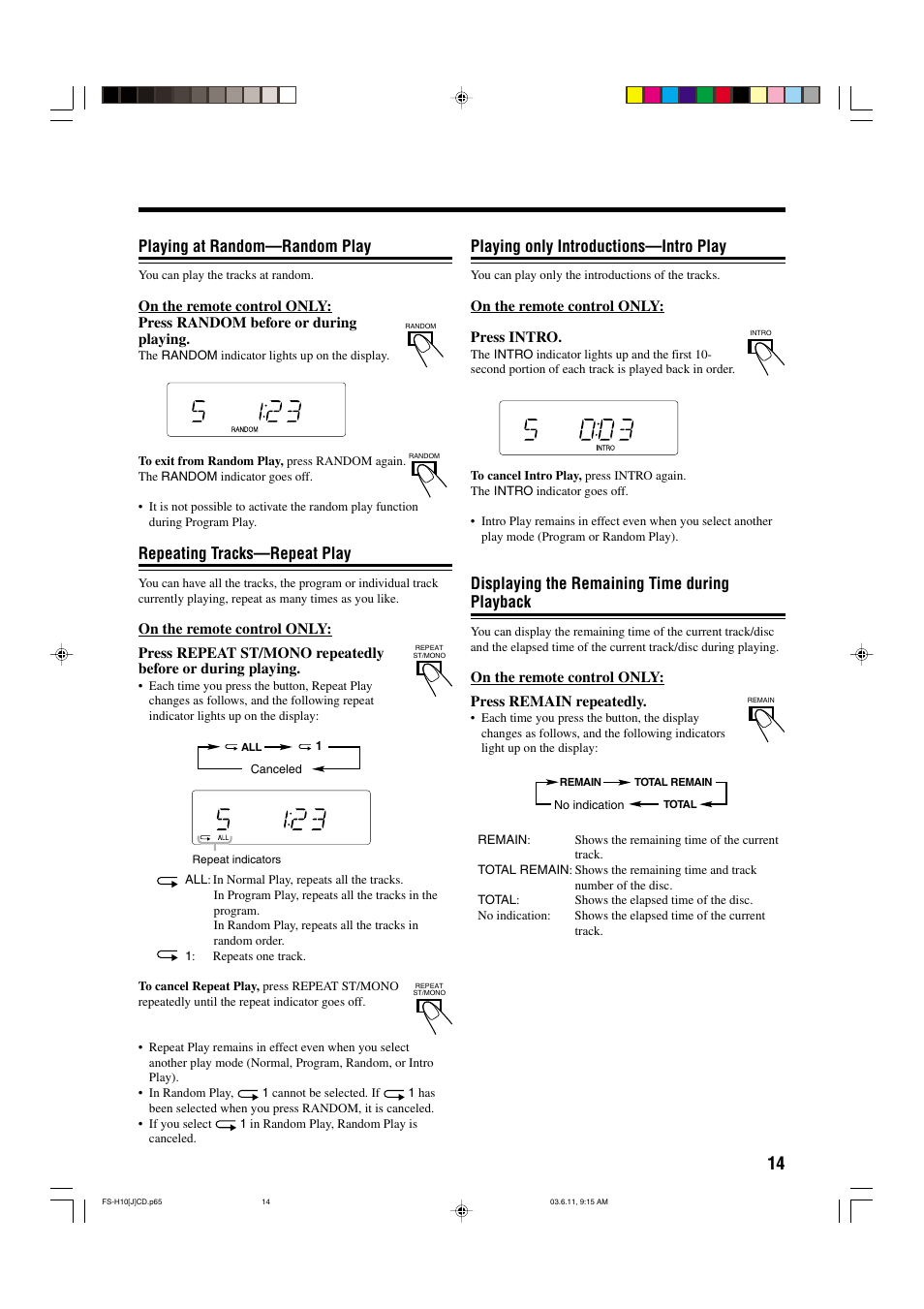 Playing at random—random play, Repeating tracks—repeat play, Playing only introductions—intro play | Displaying the remaining time during playback | JVC FS-H10 User Manual | Page 17 / 54