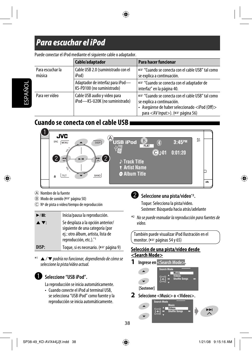 Para escuchar el ipod, Cuando se conecta con el cable usb, Español | JVC KD-ADV49 User Manual | Page 112 / 225