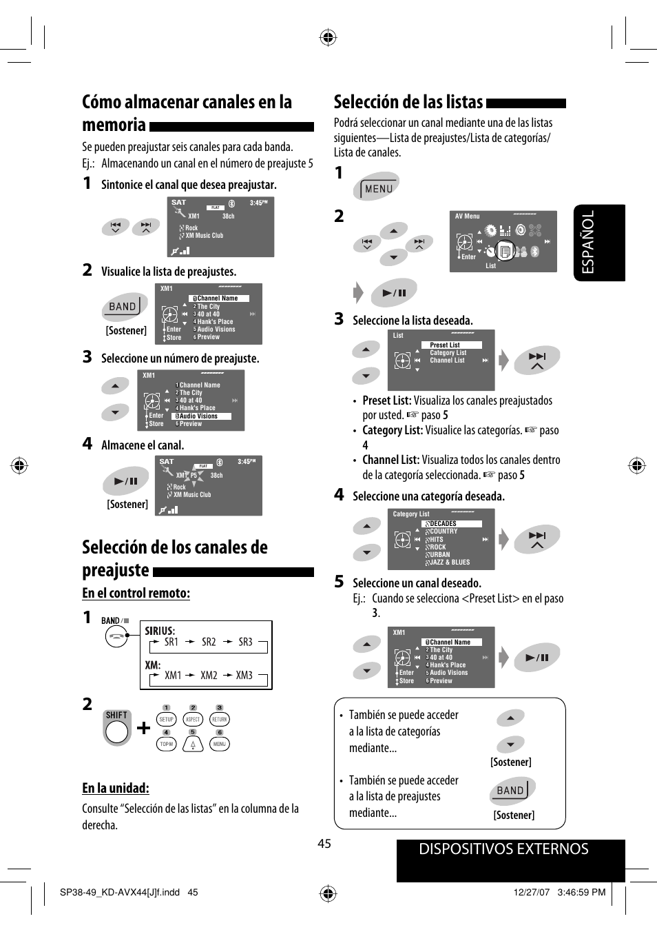 Selección de las listas, Selección de los canales de preajuste, Dispositivos externos | Español, En el control remoto, En la unidad, Seleccione una categoría deseada, Sintonice el canal que desea preajustar, Visualice la lista de preajustes, Seleccione un número de preajuste | JVC KD-ADV49 User Manual | Page 119 / 225