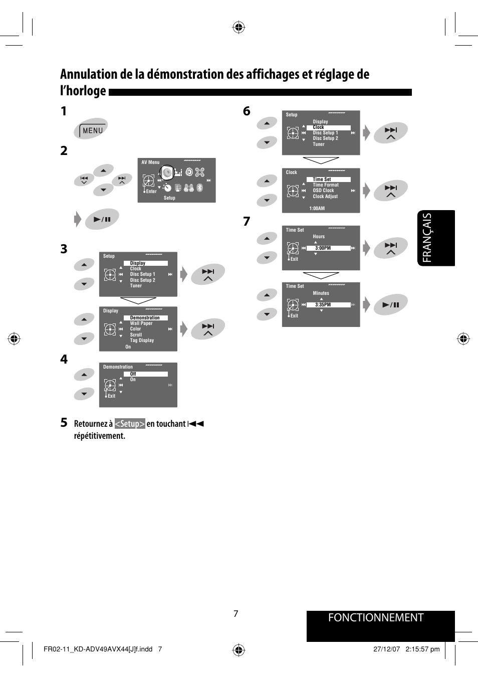 Fonctionnement, Français, Retournez à <setup> en touchant 4 répétitivement | JVC KD-ADV49 User Manual | Page 155 / 225