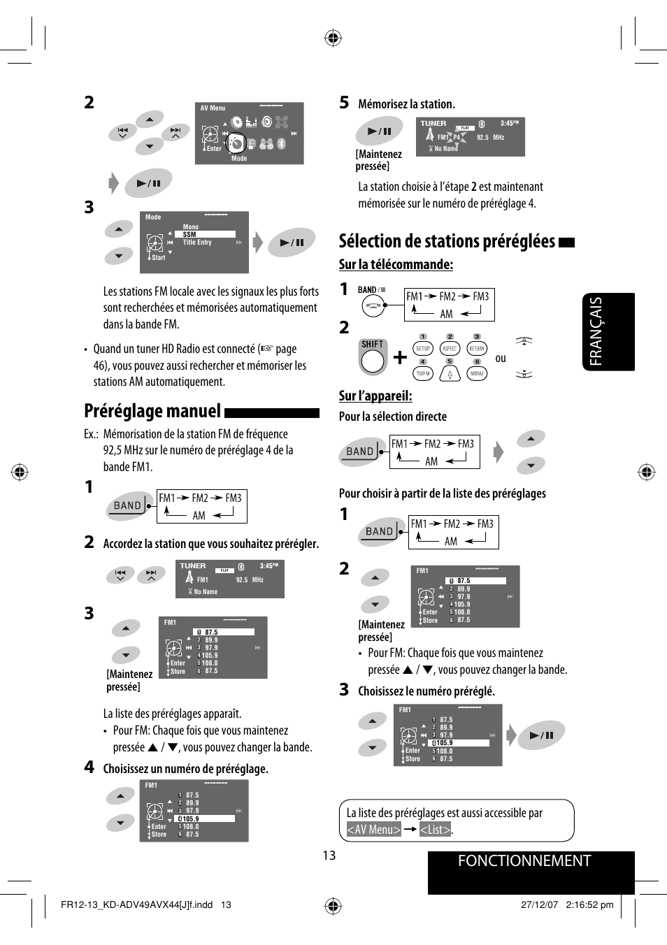 Préréglage manuel, Sélection de stations préréglées, Français fonctionnement | Sur la télécommande, Sur l’appareil, Accordez la station que vous souhaitez prérégler, Choisissez un numéro de préréglage, Choisissez le numéro préréglé | JVC KD-ADV49 User Manual | Page 161 / 225