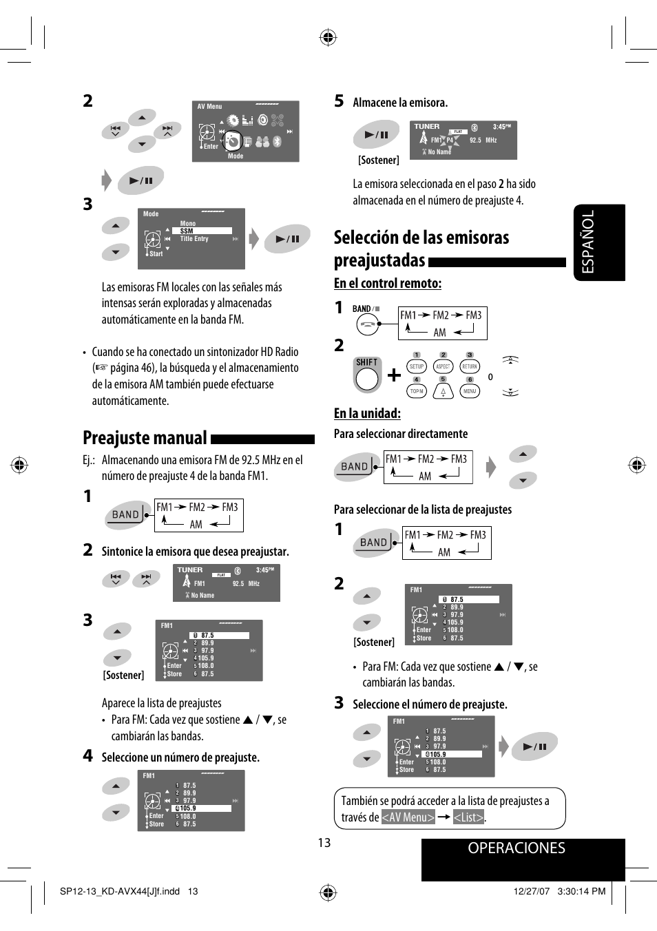 Preajuste manual, Selección de las emisoras preajustadas, Operaciones | Español, En el control remoto, En la unidad, Sintonice la emisora que desea preajustar, Seleccione un número de preajuste, Seleccione el número de preajuste | JVC KD-ADV49 User Manual | Page 87 / 225