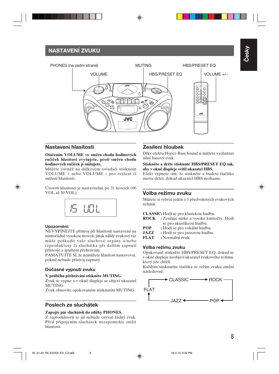 Nastavení zvuku, Česky nastavení zvuku, Nastavení hlasitosti | Poslech ze sluchátek, Zesílení hloubek, Volba režimu zvuku, Dočasné vypnutí zvuku, Pop classic rock jazz flat | JVC RC-EX25S User Manual | Page 13 / 94