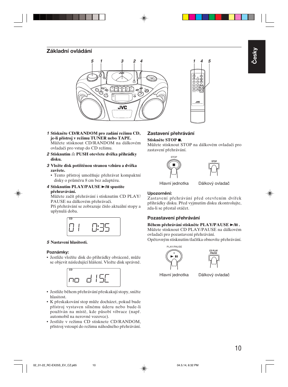 Česky, Základní ovládání, Zastavení přehrávání | Pozastavení přehrávání | JVC RC-EX25S User Manual | Page 15 / 94