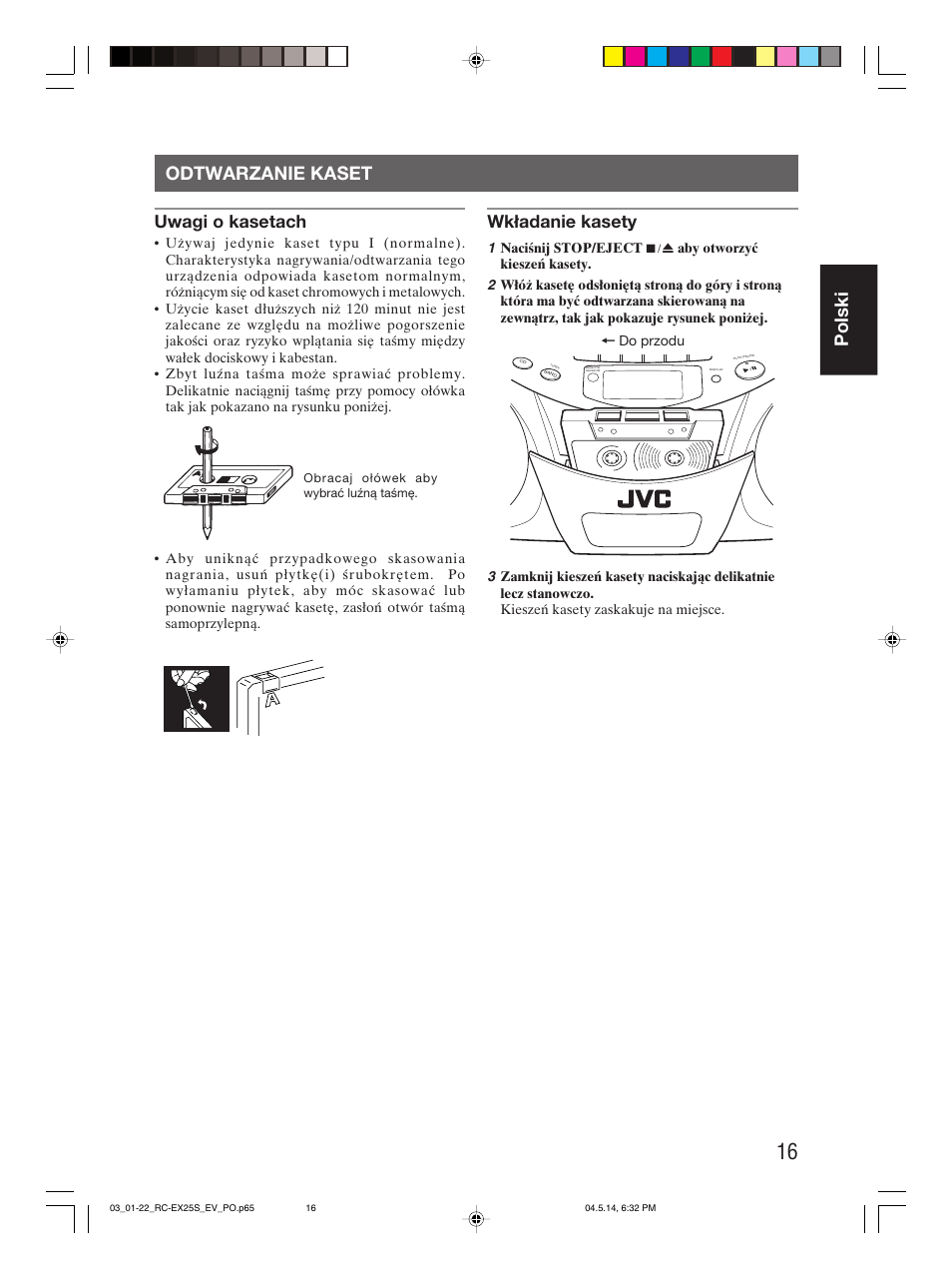 Odtwarzanie kaset, Polski odtwarzanie kaset, Uwagi o kasetach | Wkładanie kasety | JVC RC-EX25S User Manual | Page 43 / 94