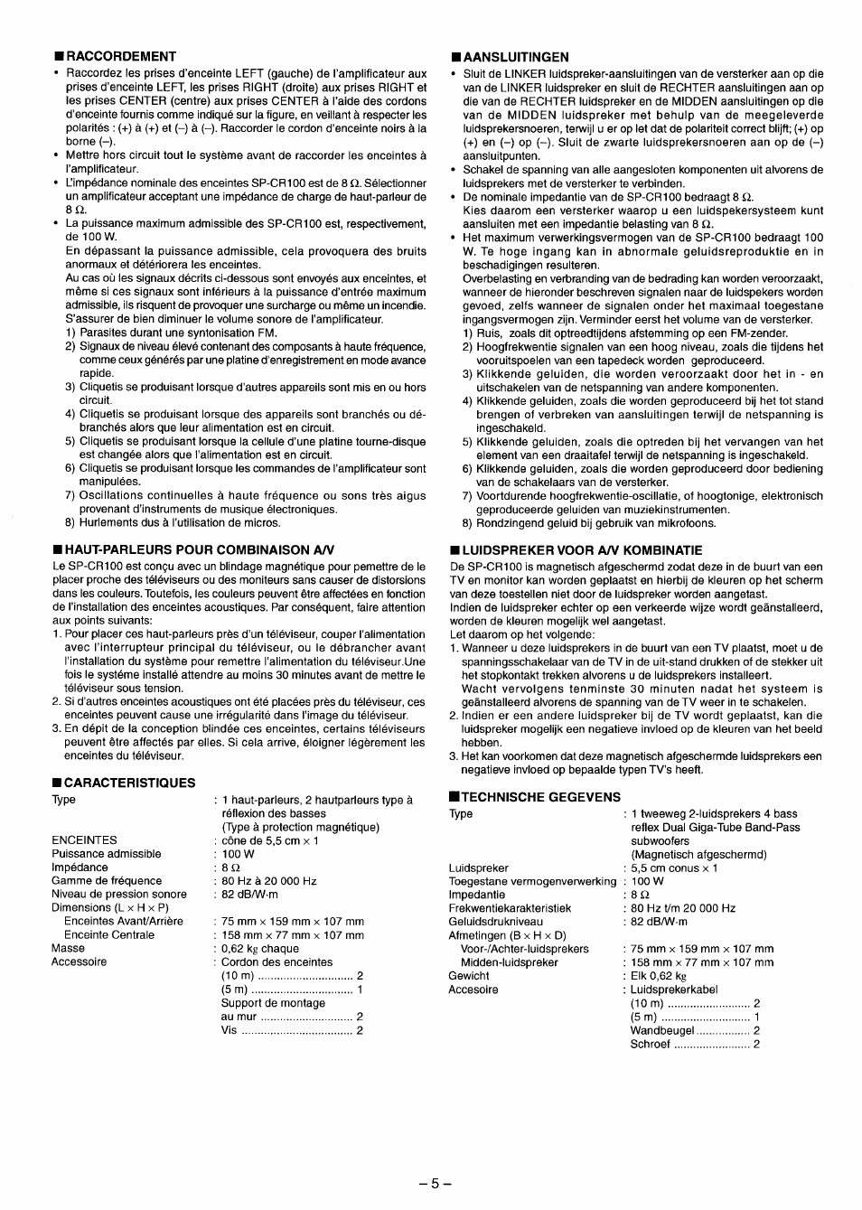 Raccordement, Haut-parleurs pour combinaison a/v, Aansluitingen | Luidspreker voor a/v kombinatie | JVC sp-x100 User Manual | Page 13 / 18