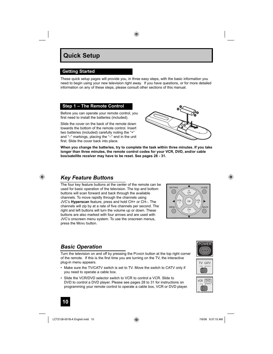 Getting started, Step 1 – the remote control, Quick setup | Key feature buttons, Basic operation | JVC 0706TNH-II-IM User Manual | Page 10 / 88