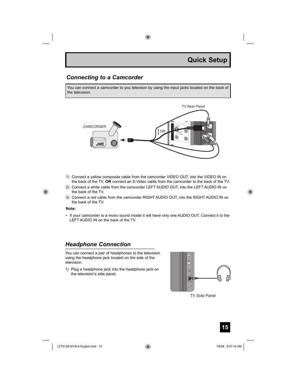 Quick setup, Connecting to a camcorder headphone connection | JVC 0706TNH-II-IM User Manual | Page 15 / 88