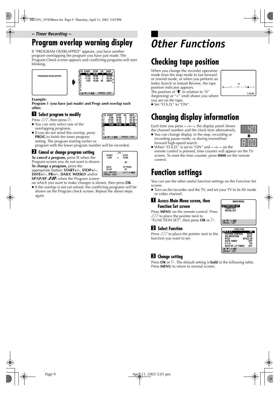 Program overlap warning display, Other functions, Checking tape position | Changing display information, Function settings, Select program to modify, Cancel or change program setting, Access main menu screen, then function set screen, Select function, Change setting | JVC HR-J391EM User Manual | Page 9 / 16