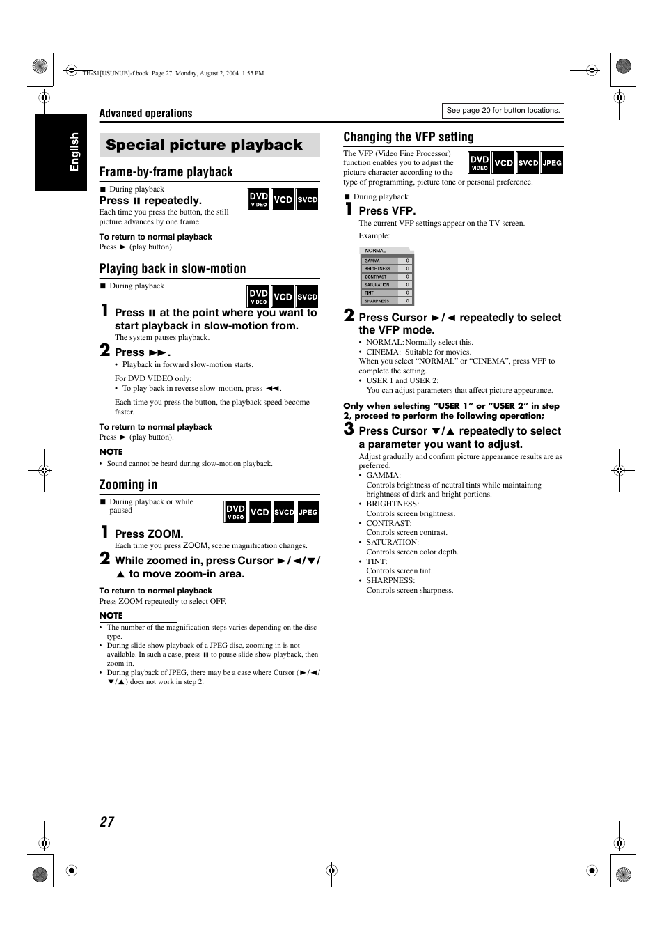 Special picture playback, Frame-by-frame playback, Playing back in slow-motion | Zooming in, Changing the vfp setting | JVC GVT0141-003A User Manual | Page 30 / 86