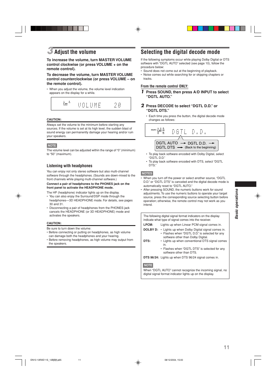 Adjust the volume, Selecting the digital decode mode, Listening with headphones | Basic operations, Press decode to select “dgtl d.d.” or “dgtl dts, Dgtl auto dgtl d.d. dgtl dts | JVC RX-E12B User Manual | Page 15 / 45