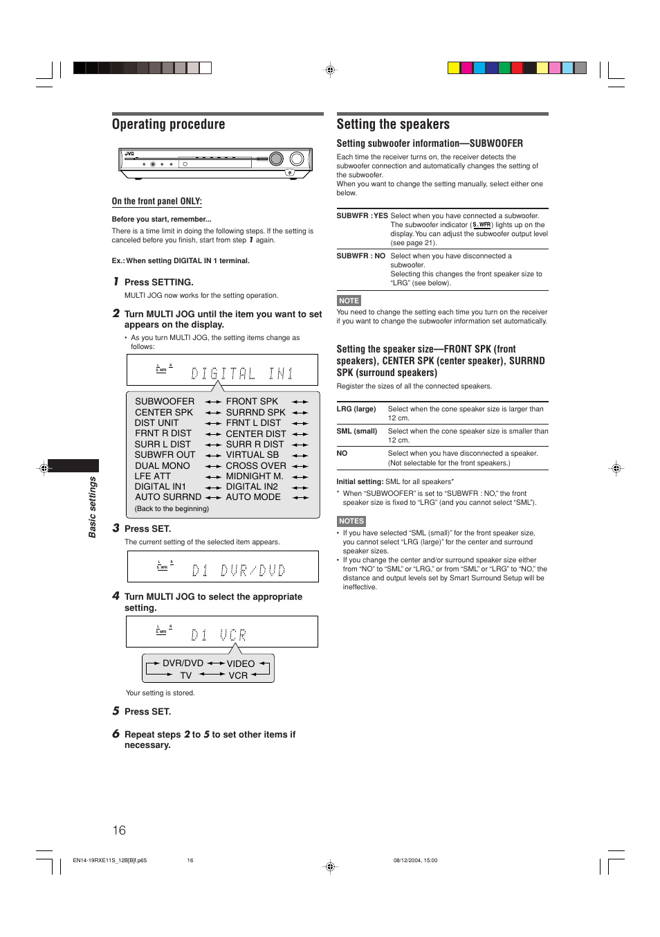 Operating procedure, Setting the speakers, Setting subwoofer information—subwoofer | Basic settings, On the front panel only, Press setting, Press set, Turn multi jog to select the appropriate setting, Center spk surrnd spk frnt r dist center dist, Dvr/dvd video vcr tv | JVC RX-E12B User Manual | Page 20 / 45