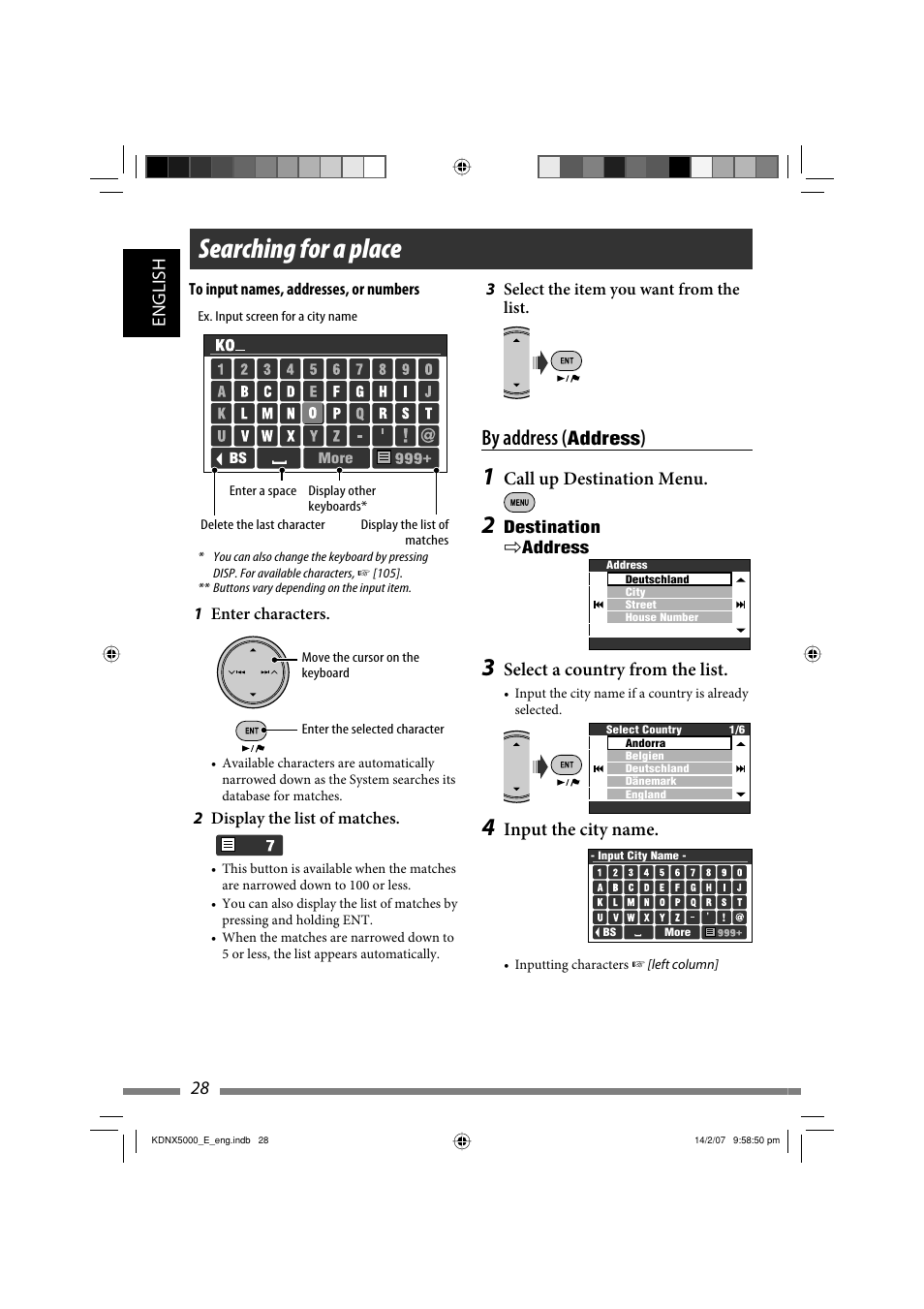 Searching for a place, By address, 28 english | Address, Call up destination menu, Select a country from the list, Input the city name | JVC LVT1627-001A User Manual | Page 154 / 252