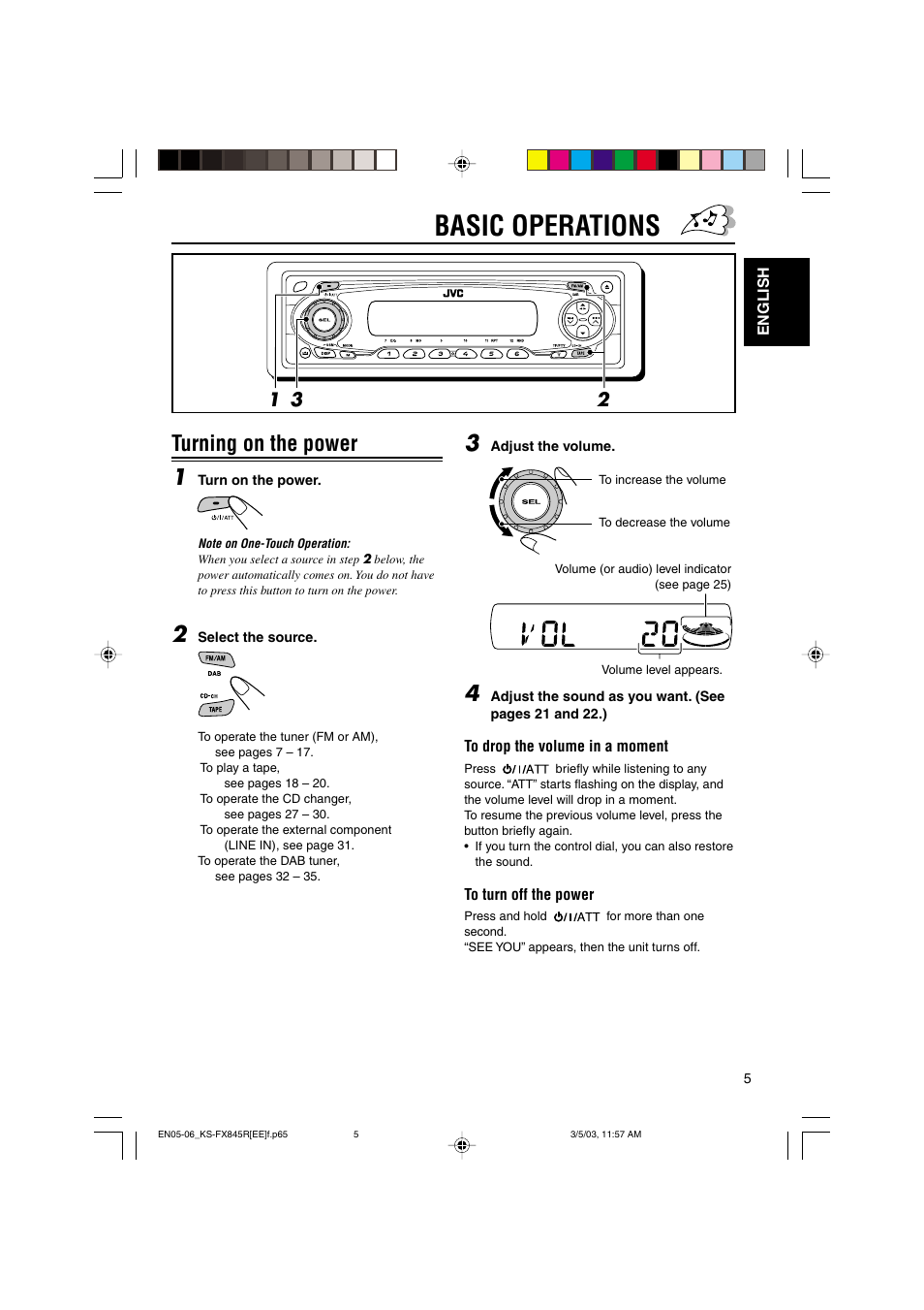 Basic operations, Turning on the power 1 | JVC KS-FX845R User Manual | Page 5 / 46