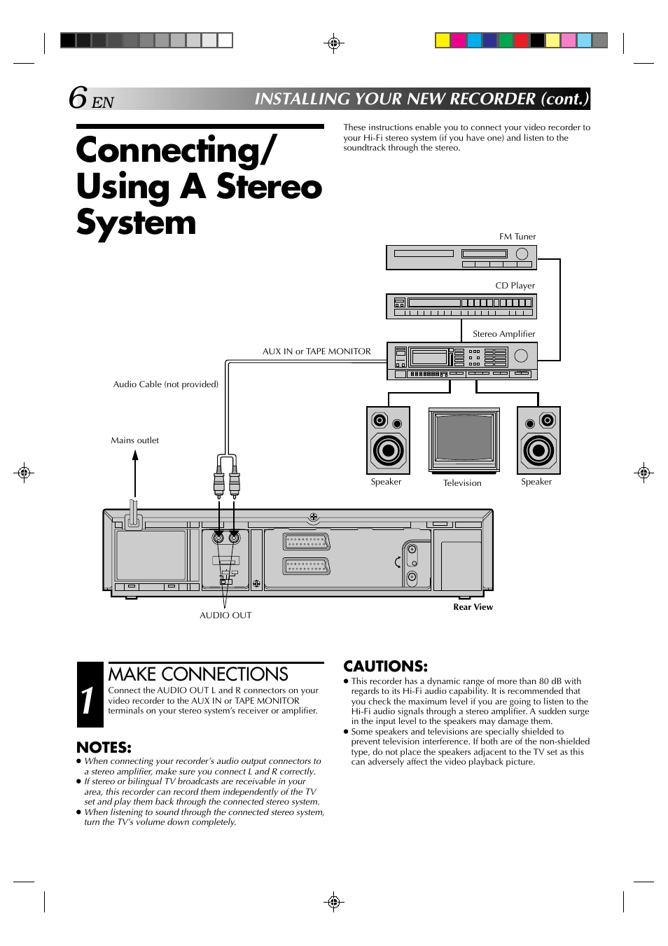 Connecting/ using a stereo system, Make connections, Installing your new recorder (cont.) | Cautions | JVC HR-A637E User Manual | Page 6 / 33
