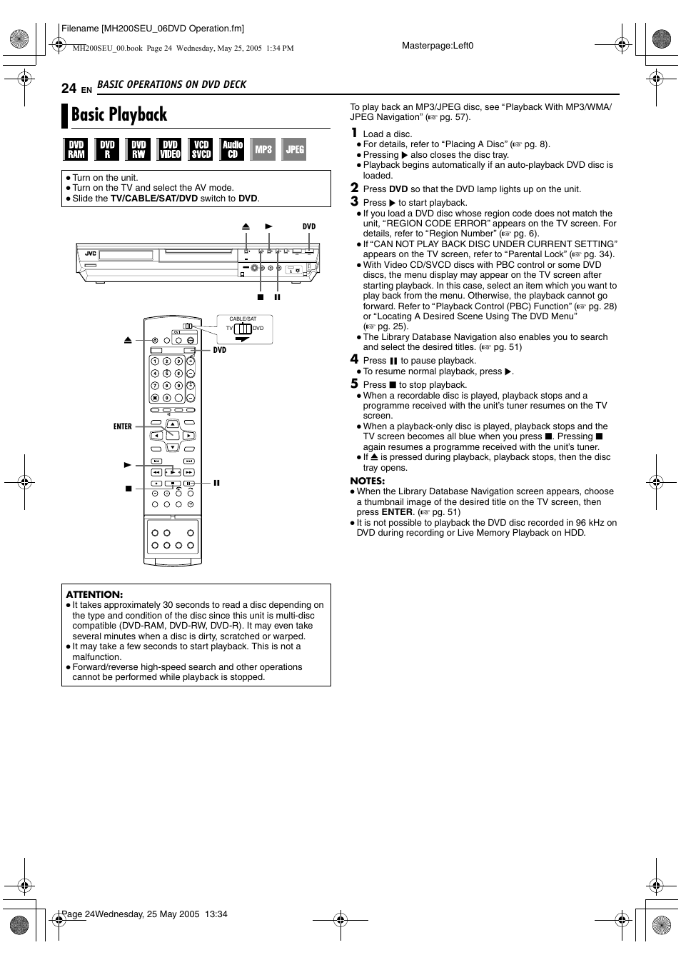 Basic operations on dvd deck, Basic playback, A pg. 24, 40 | A pg. 24, N* a pg. 24, A pg. 24, 4 | JVC DR-MH200SE User Manual | Page 24 / 92