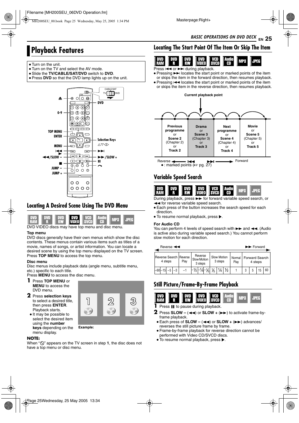 Playback features, A pg. 25, A pg. 25, 43, 41 | A pg. 25, 43, Alocating a desired scene using the dvd menub, A pg. 25), Locating a desired scene using the dvd menu, Variable speed search, Still picture/frame-by-frame playback | JVC DR-MH200SE User Manual | Page 25 / 92