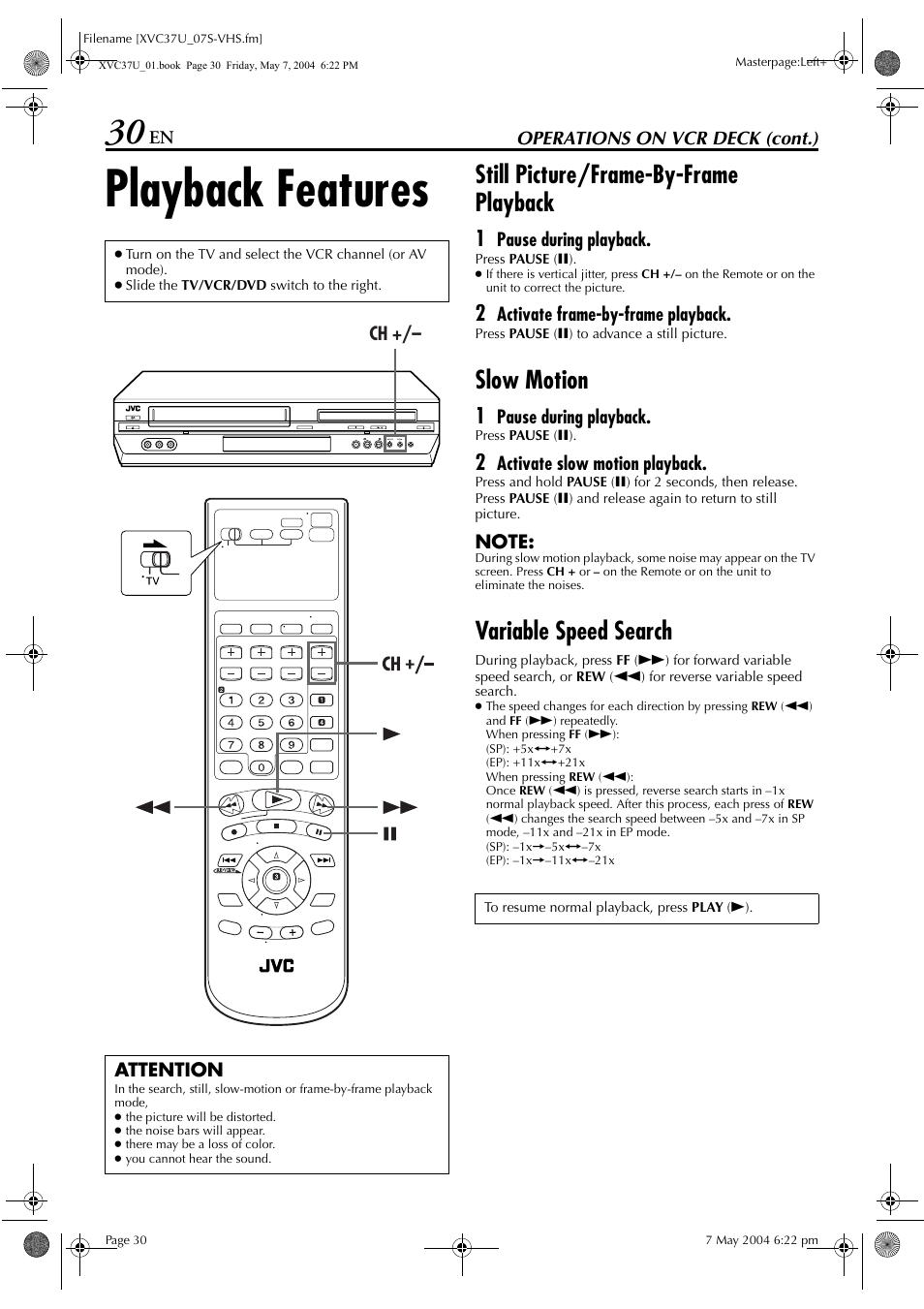 Playback features, Still picture/frame-by-frame playback, Slow motion | Variable speed search | JVC HR-XVC37U User Manual | Page 30 / 92