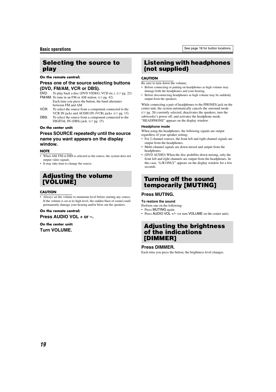 Selecting the source, Adjusting volume, Listening with headphones | Adjusting the display brightness | JVC TH-M301 User Manual | Page 22 / 60