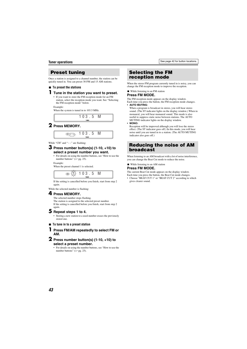 Storing presets, Selecting the fm reception mode, Reducing the noise of am broadcast | Preset tuning | JVC TH-M301 User Manual | Page 46 / 60