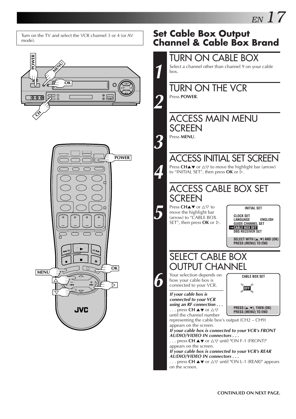 Turn on cable box, Turn on the vcr, Access main menu screen | Access initial set screen, Access cable box set screen, Select cable box output channel, Set cable box output channel & cable box brand | JVC HR-DD750U User Manual | Page 17 / 68