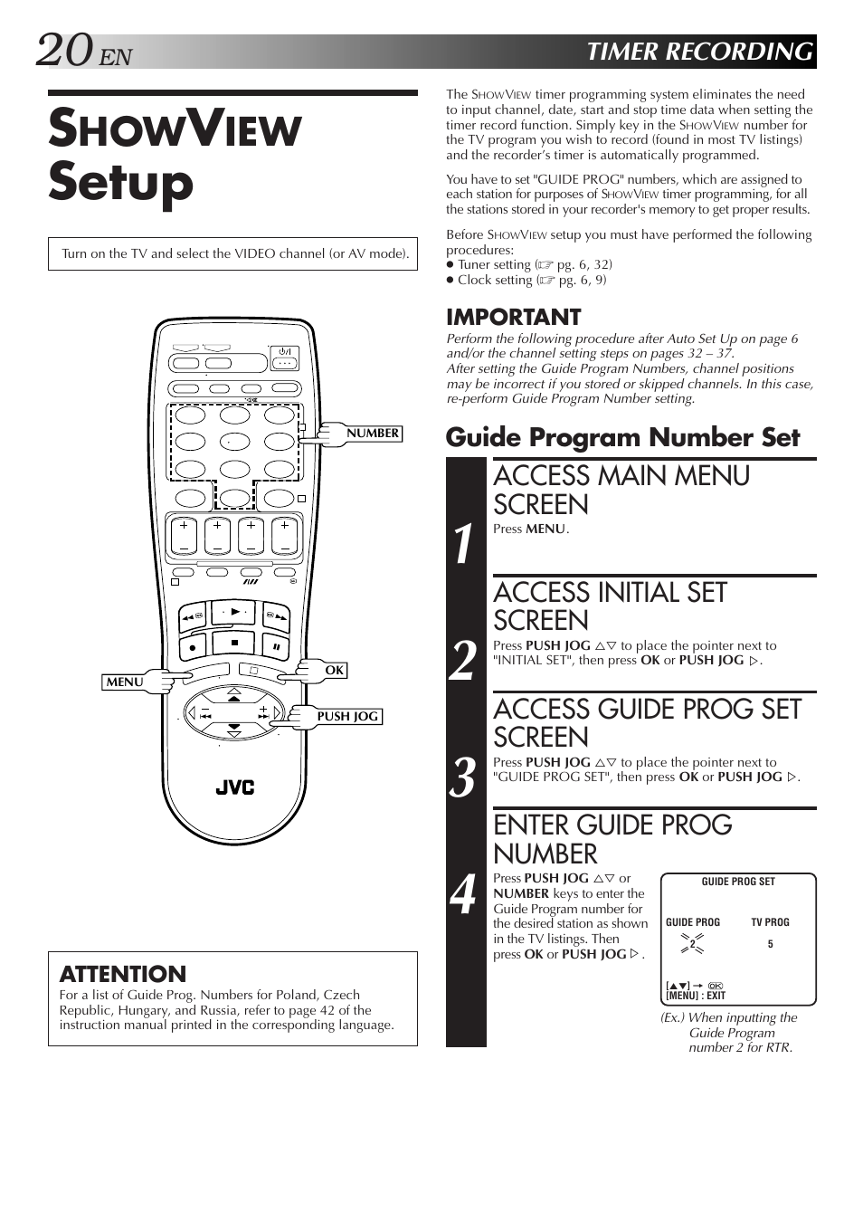 Setup, Access main menu screen, Access initial set screen | Access guide prog set screen, Enter guide prog number, Timer recording, Guide program number set, Important, Attention | JVC HR-J259EE User Manual | Page 20 / 48