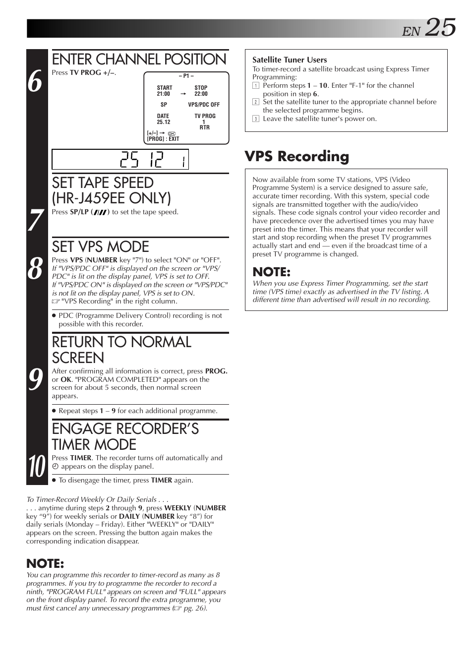 Enter channel position, Set tape speed (hr-j459ee only), Set vps mode | Return to normal screen, Engage recorder’s timer mode, Vps recording | JVC HR-J259EE User Manual | Page 25 / 48