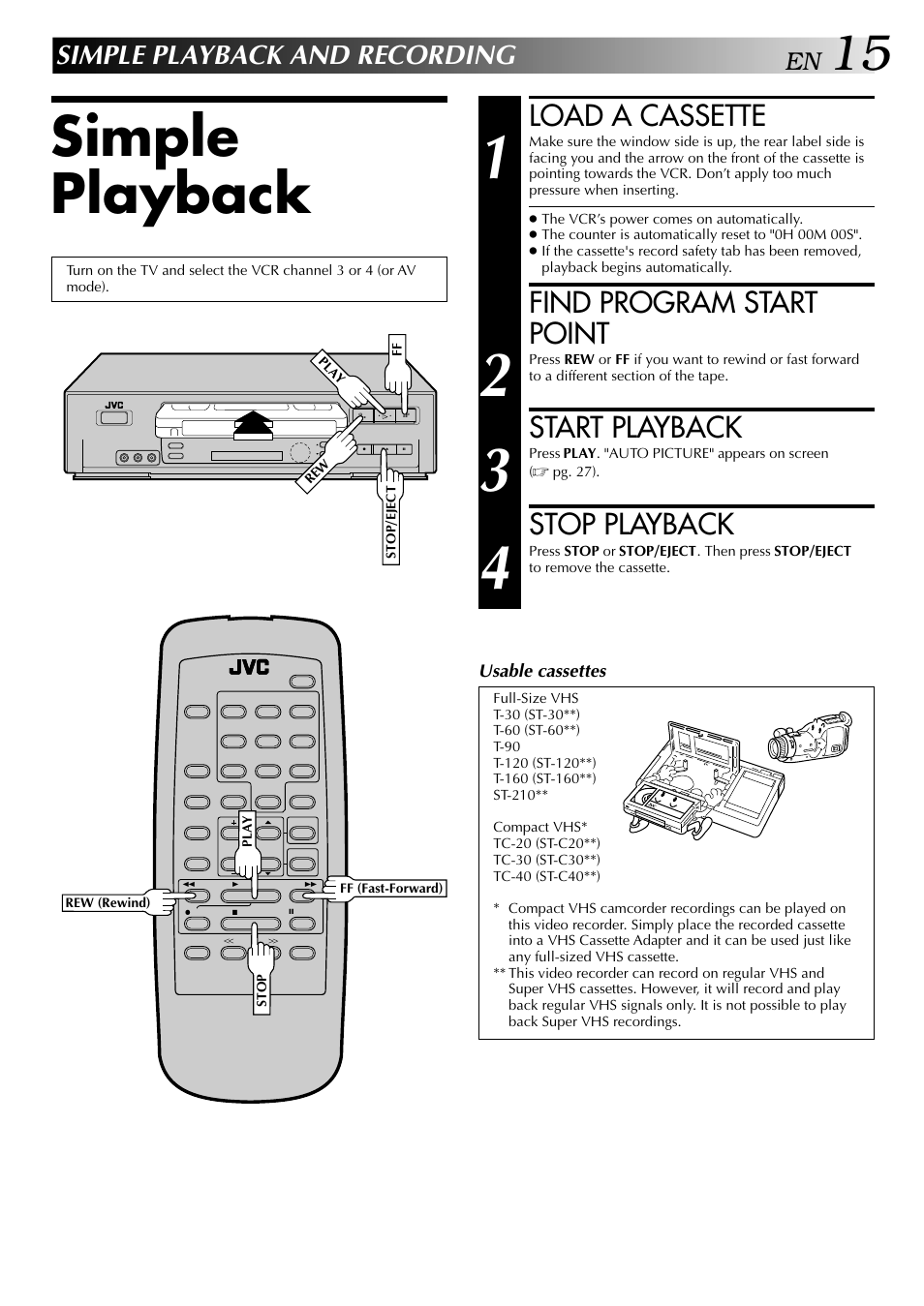 Simple playback, Load a cassette, Find program start point | Start playback, Stop playback, Simple playback and recording | JVC HI-FI HR-J642U User Manual | Page 15 / 48