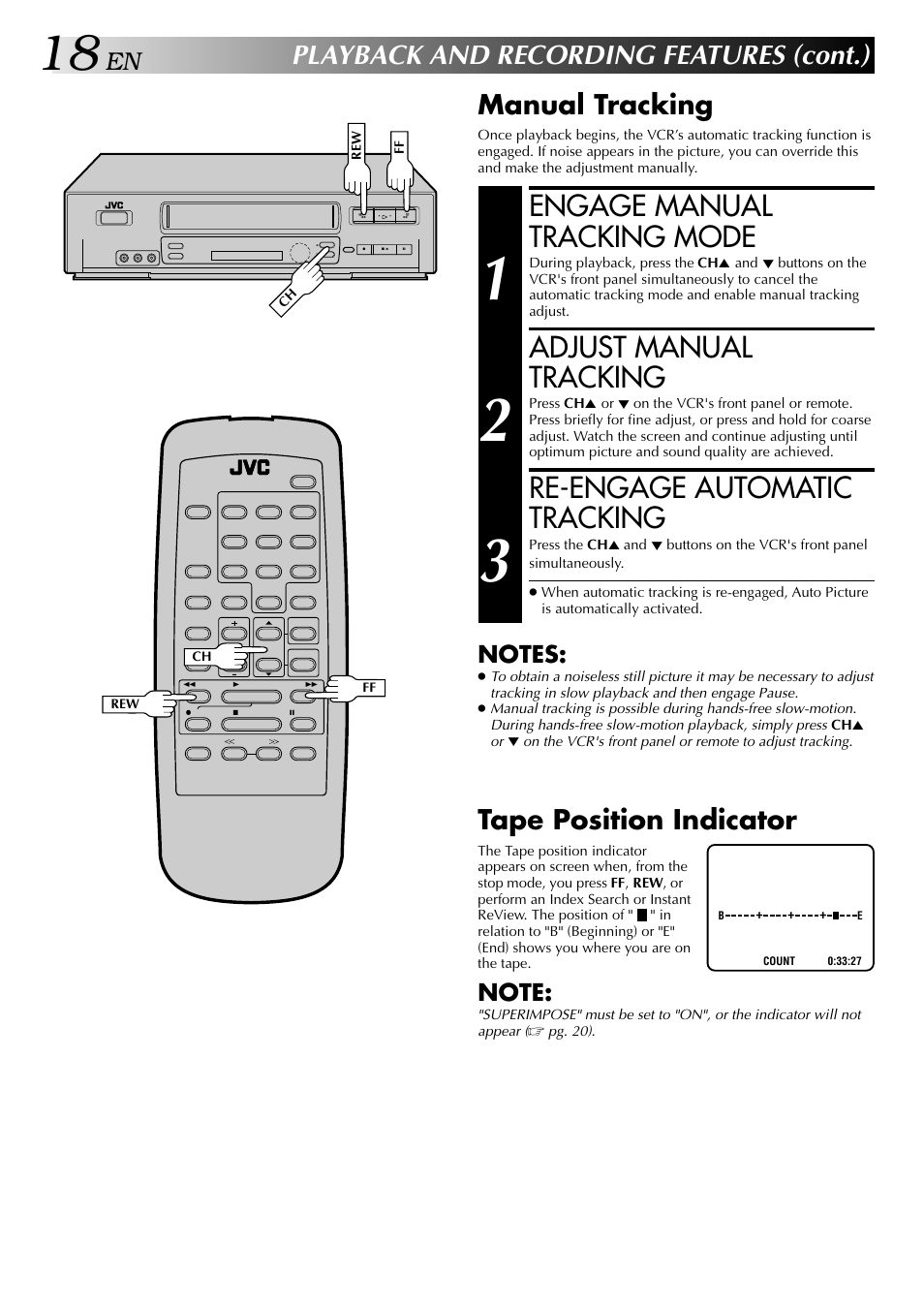 Engage manual tracking mode, Adjust manual tracking, Re-engage automatic tracking | Playback and recording features (cont.), Manual tracking, Tape position indicator | JVC HI-FI HR-J642U User Manual | Page 18 / 48