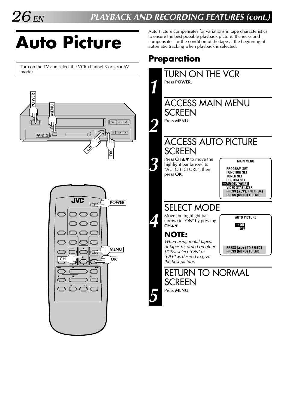 Auto picture, Turn on the vcr, Access main menu screen | Access auto picture screen, Select mode, Return to normal screen, Playback and recording features (cont.), Preparation | JVC HI-FI HR-J642U User Manual | Page 26 / 48