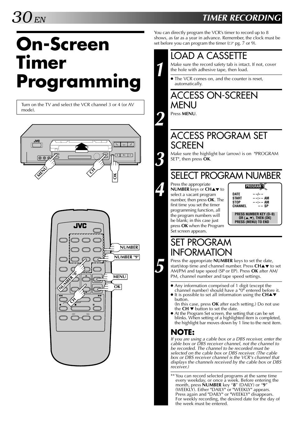 On-screen timer programming, Load a cassette, Access on-screen menu | Access program set screen, Select program number, Set program information, Timer recording | JVC HI-FI HR-J642U User Manual | Page 30 / 48