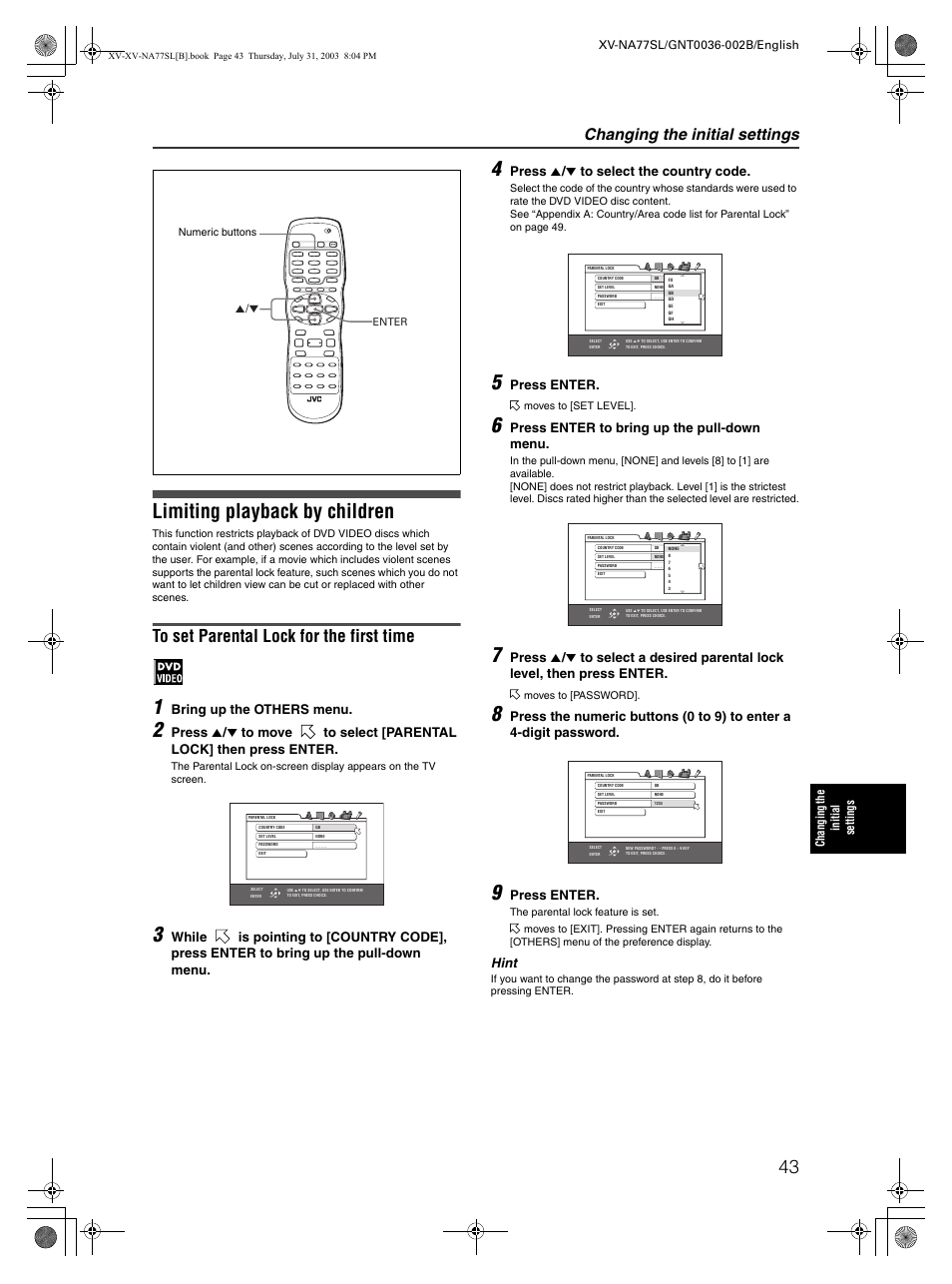 Limiting playback by children, Changing the initial settings, Bring up the others menu | Press 5 / ∞ to select the country code, Press enter, Press enter to bring up the pull-down menu, Hint | JVC XV-NA77SL User Manual | Page 45 / 54