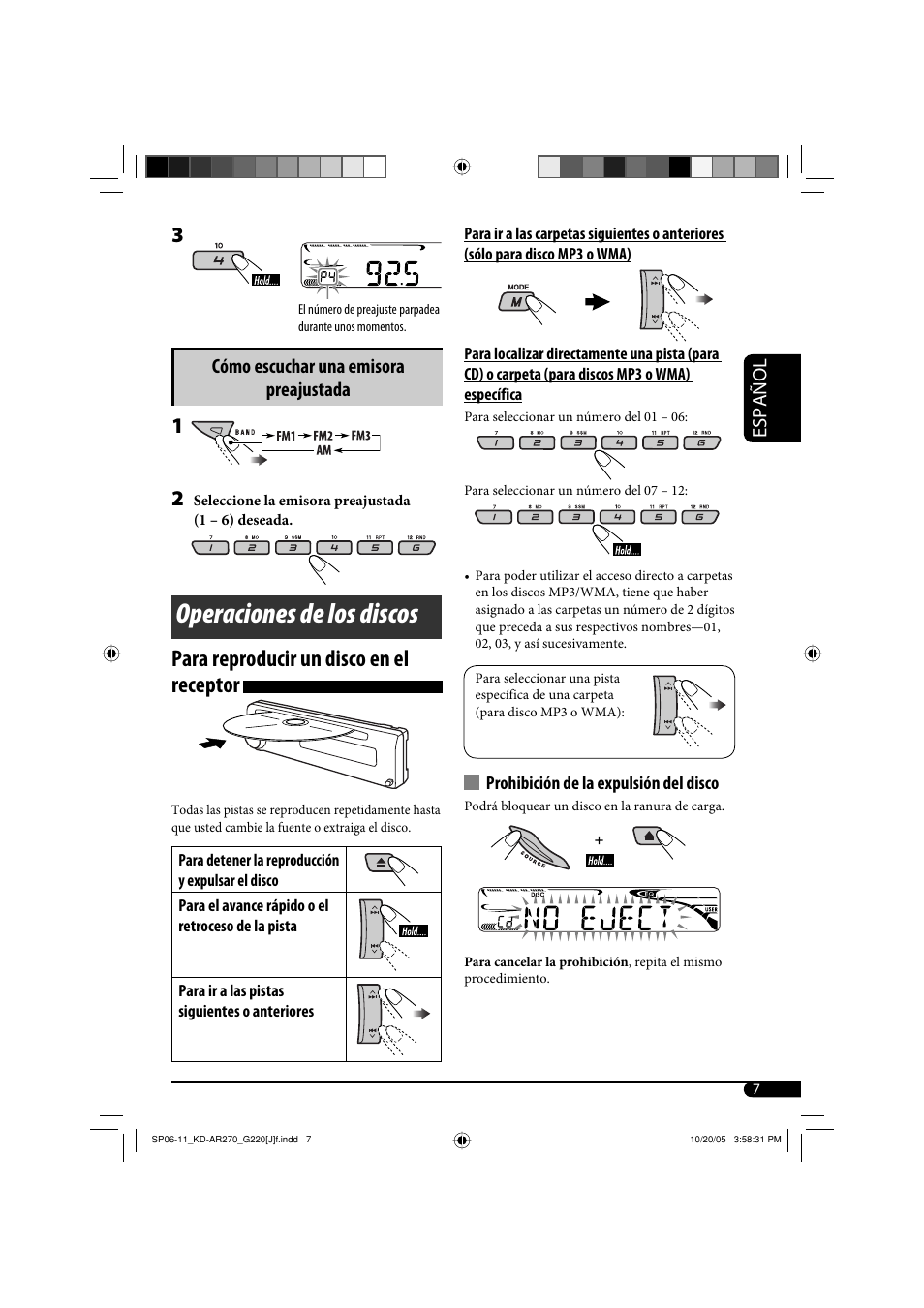 Operaciones de los discos, Para reproducir un disco en el receptor, Español | Cómo escuchar una emisora preajustada | JVC KD-AR270 User Manual | Page 23 / 50