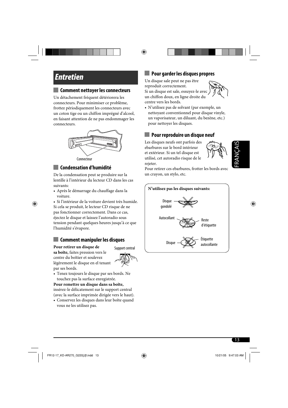 Entretien, Français, Comment nettoyer les connecteurs | Condensation d’humidité, Comment manipuler les disques, Pour garder les disques propres, Pour reproduire un disque neuf | JVC KD-AR270 User Manual | Page 45 / 50